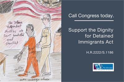 [ai] A drawing depicting a person in orange prison clothing walking into a courtroom in handcuffs and shackles, with a legal figure beside them. The background features a faint American flag. Text at the top urges to call Congress and support the Dignity for Detained Immigrants Act.